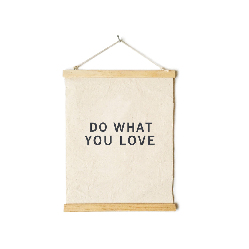 do what you love