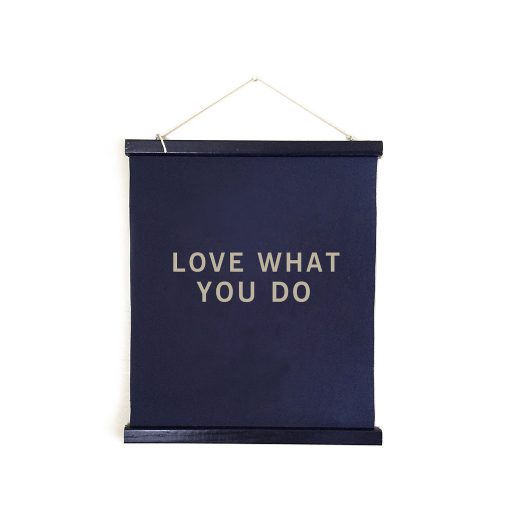 love what you do
